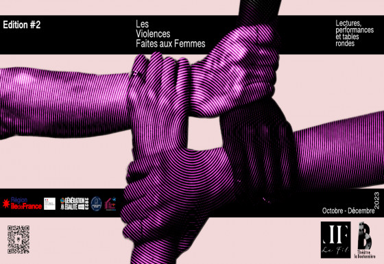 Les Violences faites aux Femmes 2 - Cycle de Lectures/Performances suivies de Tables Rondes 